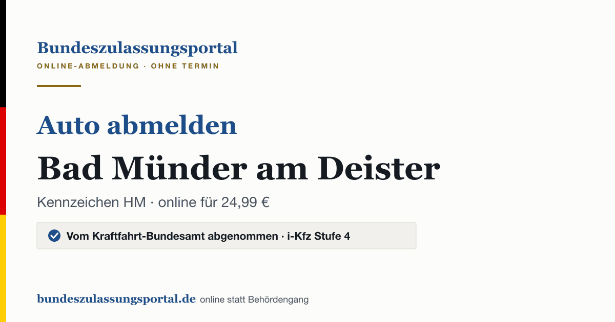 Auto abmelden Bad Münder am Deister online (Kennzeichen HM): Grafik des Bundes Zulassungsportals, 24,99 € inklusive Gebühren