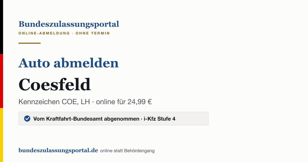 Auto abmelden Coesfeld online (Kennzeichen COE, LH): Grafik des Bundes Zulassungsportals, 24,99 € inklusive Gebühren