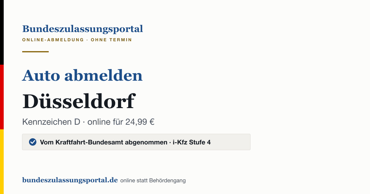 Auto abmelden Düsseldorf online (Kennzeichen D): Grafik des Bundes Zulassungsportals, 24,99 € inklusive Gebühren
