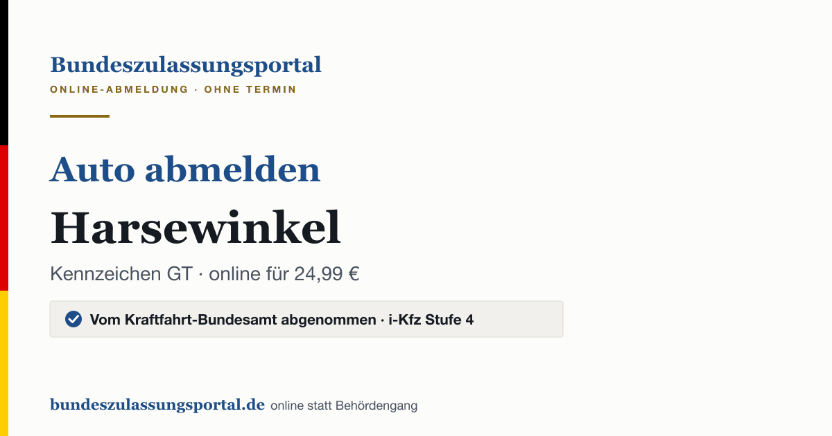 Auto abmelden Harsewinkel online (Kennzeichen GT): Grafik des Bundes Zulassungsportals, 24,99 € inklusive Gebühren