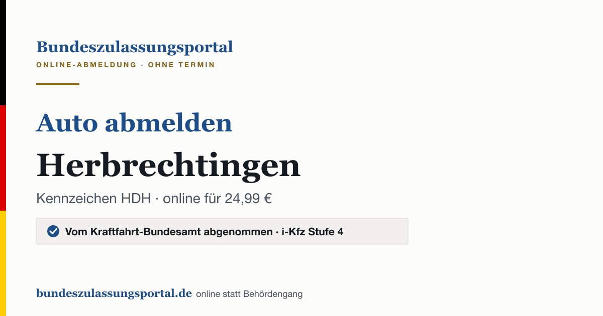 Auto abmelden Herbrechtingen online (Kennzeichen HDH): Grafik des Bundes Zulassungsportals, 24,99 € inklusive Gebühren