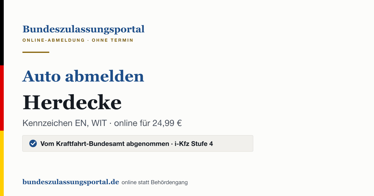 Auto abmelden Herdecke online (Kennzeichen EN, WIT): Grafik des Bundes Zulassungsportals, 24,99 € inklusive Gebühren