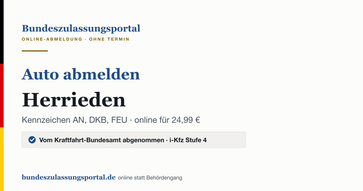 Auto abmelden Herrieden online (Kennzeichen AN, DKB, FEU): Grafik des Bundes Zulassungsportals, 24,99 € inklusive Gebühren