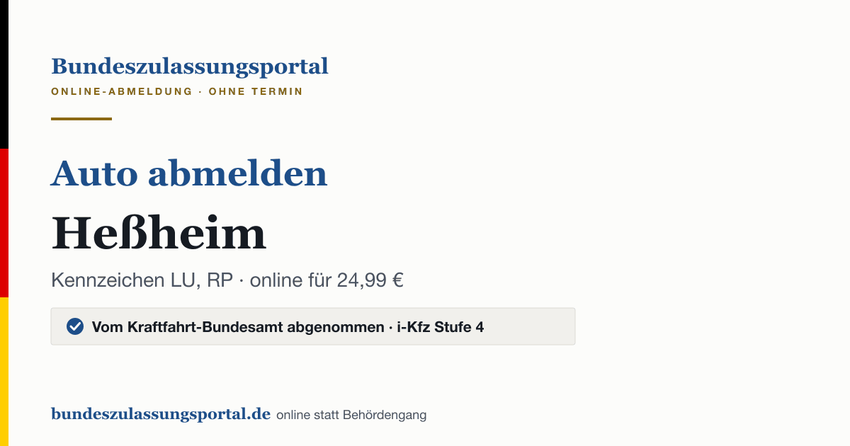 Auto abmelden Heßheim online (Kennzeichen LU, RP): Grafik des Bundes Zulassungsportals, 24,99 € inklusive Gebühren