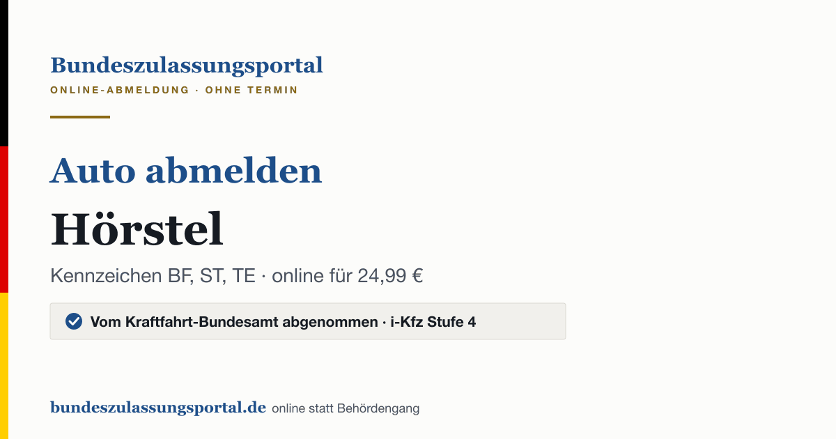Auto abmelden Hörstel online (Kennzeichen BF, ST, TE): Grafik des Bundes Zulassungsportals, 24,99 € inklusive Gebühren