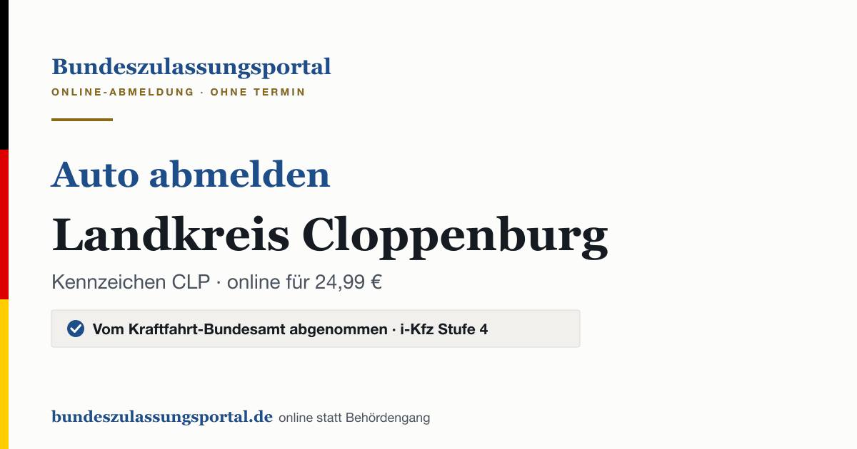 Auto abmelden Landkreis Cloppenburg online (Kennzeichen CLP): Grafik des Bundes Zulassungsportals, 24,99 € inklusive Gebühren