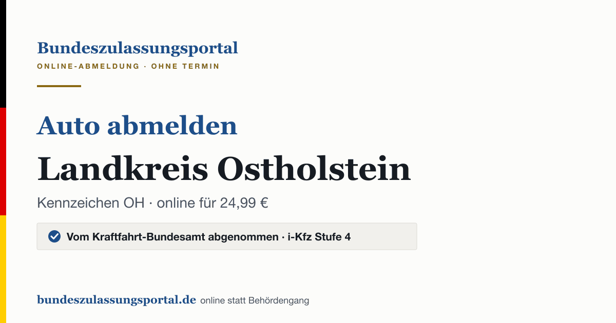 Auto abmelden Landkreis Ostholstein online (Kennzeichen OH): Grafik des Bundes Zulassungsportals, 24,99 € inklusive Gebühren