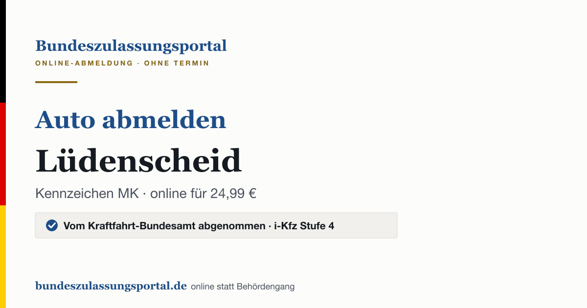 Auto abmelden Lüdenscheid online (Kennzeichen MK): Grafik des Bundes Zulassungsportals, 24,99 € inklusive Gebühren