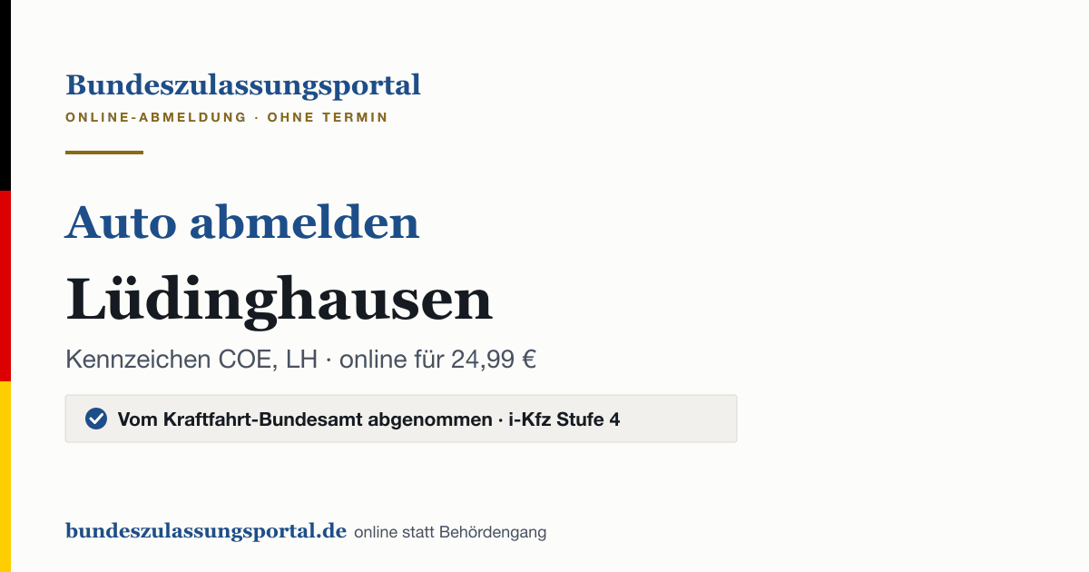 Auto abmelden Lüdinghausen online (Kennzeichen COE, LH): Grafik des Bundes Zulassungsportals, 24,99 € inklusive Gebühren