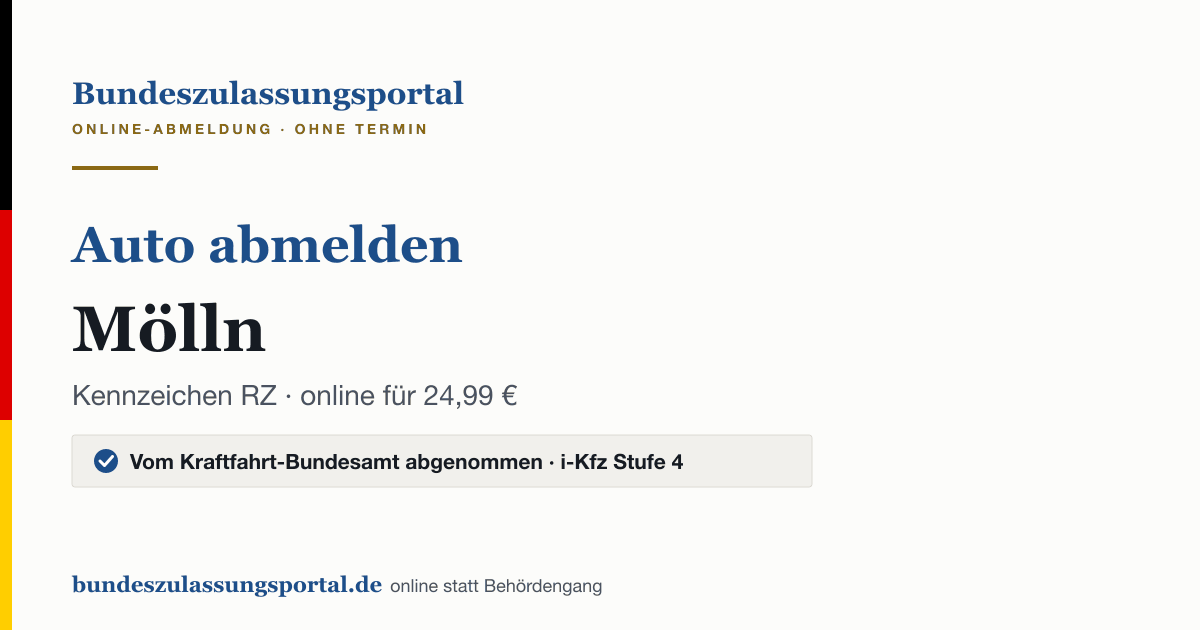 Auto abmelden Mölln online (Kennzeichen RZ): Grafik des Bundes Zulassungsportals, 24,99 € inklusive Gebühren