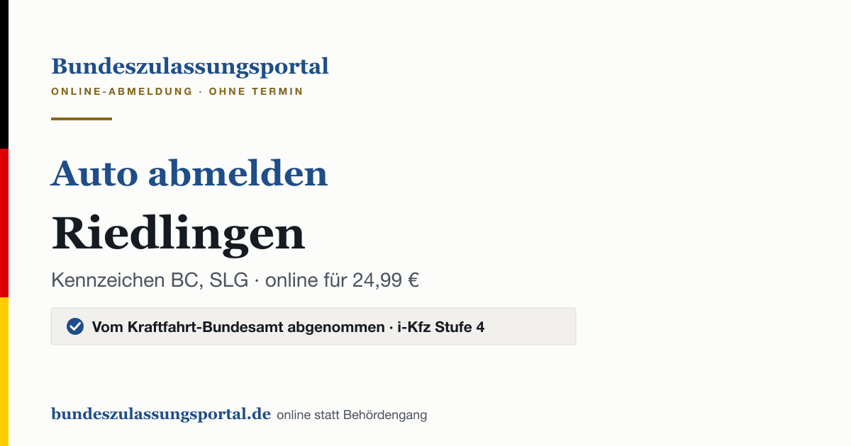 Auto abmelden Riedlingen online (Kennzeichen BC, SLG): Grafik des Bundes Zulassungsportals, 24,99 € inklusive Gebühren
