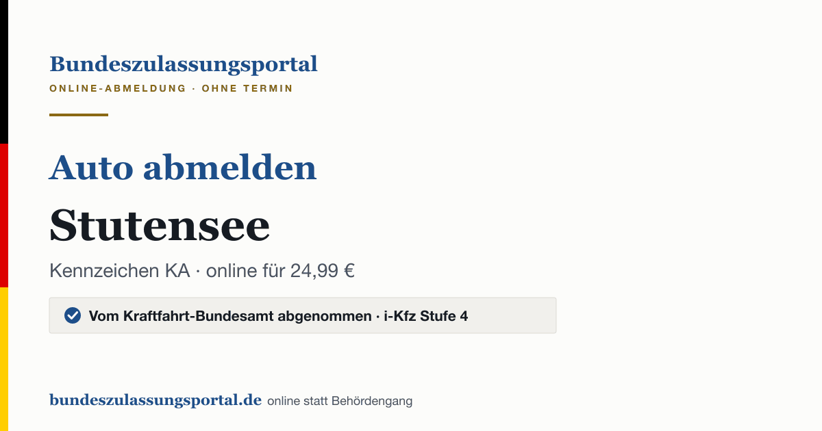 Auto abmelden Stutensee online (Kennzeichen KA): Grafik des Bundes Zulassungsportals, 24,99 € inklusive Gebühren