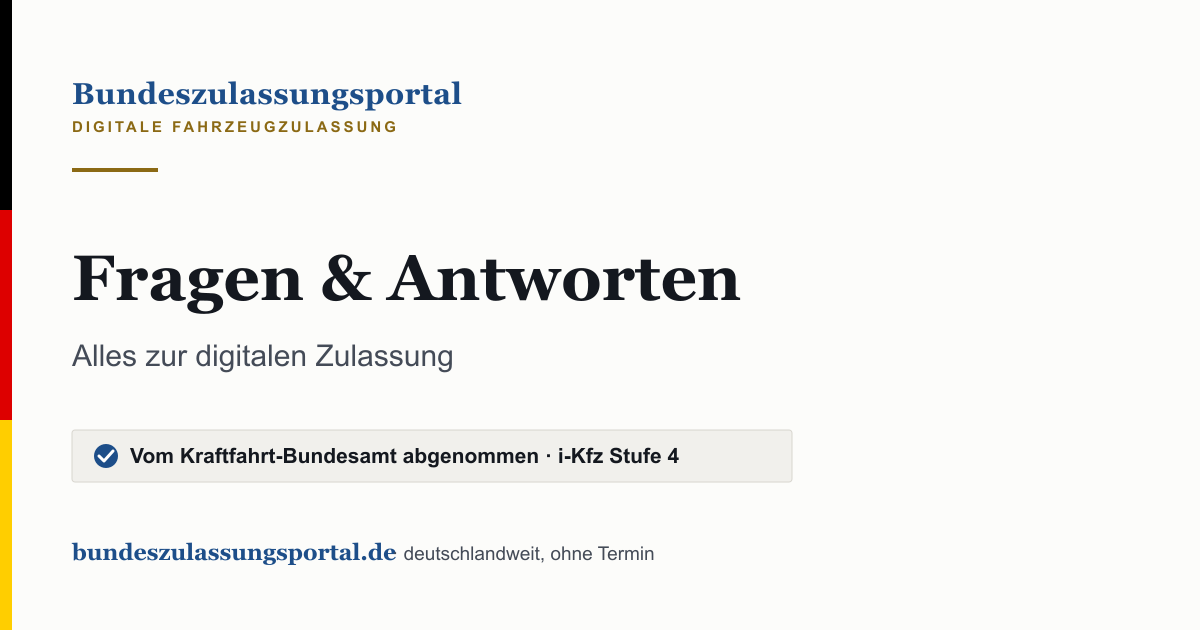 Textgrafik des Bundeszulassungsportals: „Fragen & Antworten“.
