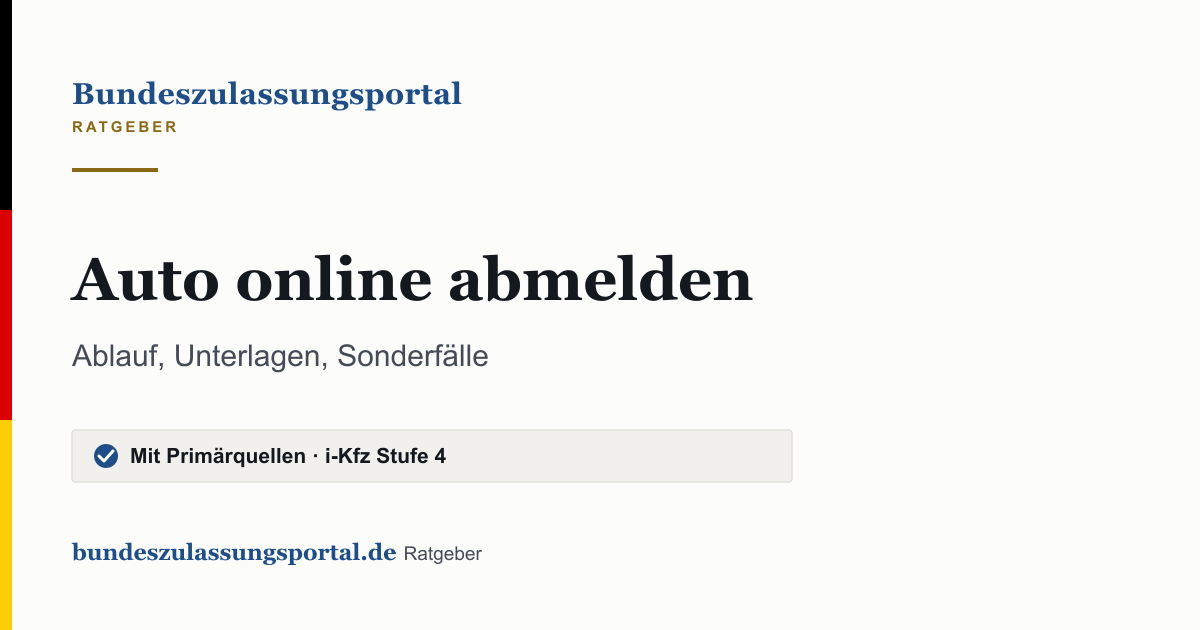 Textgrafik des Bundeszulassungsportals: „Auto online abmelden“.