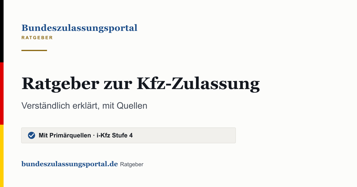 Textgrafik des Bundeszulassungsportals: „Ratgeber zur Kfz-Zulassung“.