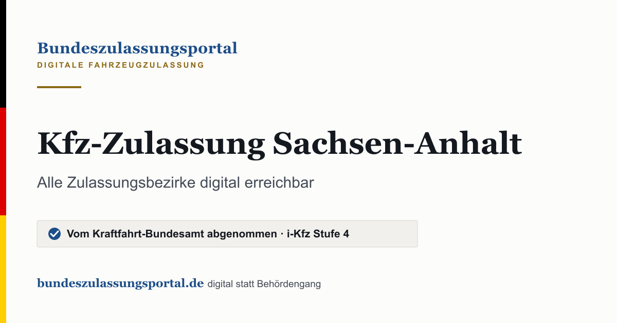 Textgrafik des Bundeszulassungsportals: „Kfz-Zulassung Sachsen-Anhalt“.