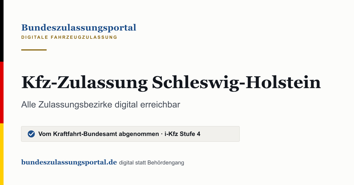 Textgrafik des Bundeszulassungsportals: „Kfz-Zulassung Schleswig-Holstein“.
